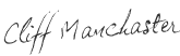 Cliff Manchaster signature